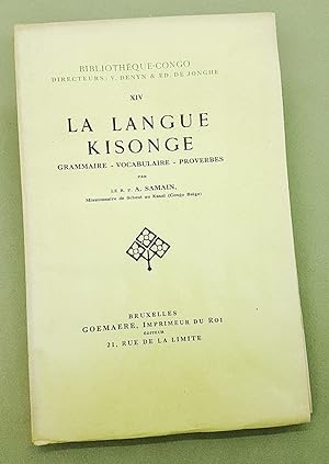 La Langue Kisonge - Grammaire - Vocabulaire - Proverbes.