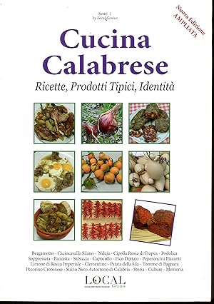 Cucina Calabrese : Ricette, prodotti tipici, Identita