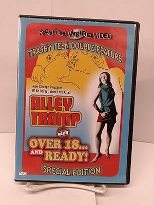 Trashy Teen Double Feature: Alley Tramp / Over 18 and Ready