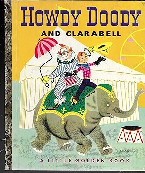 Howdy Doody and Clarabell (A Little Golden Book)