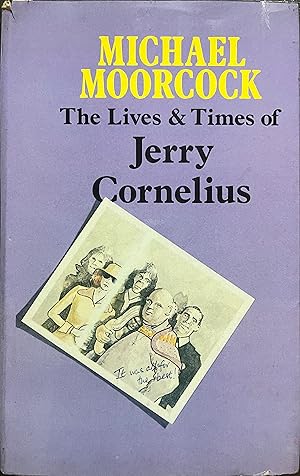 The Lives and Times of Jerry Cornelius