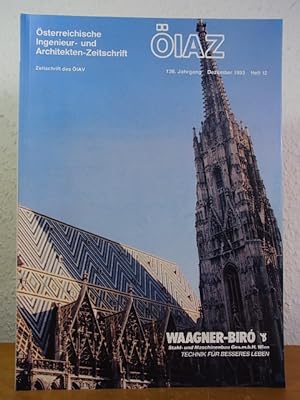 Österreichische Ingenieur- und Architekten-Zeitschrift. Zeitschrift des ÖIAV. 138. Jahrgang, Heft...