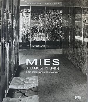 Mies and Modern Living: Interiors Furniture Photography