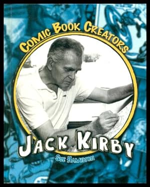 JACK KIRBY - Comic Book Creators