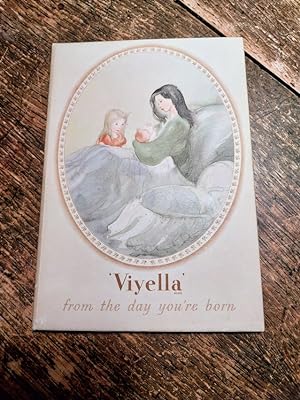 'Viyella', From the Day You're Born