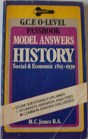 History: Social and Economic: "O" Level Model Answers (Key Facts)