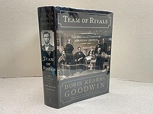 TEAM OF RIVALS : The Political Genius of Abraham Lincoln ( signed )