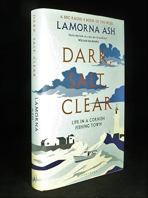 Dark, Salt, Clear *First Edition, 1st printing*