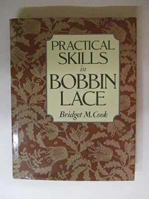 Practical Skills in Bobbin Lace