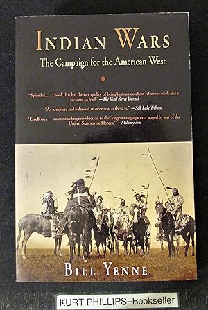 Indian Wars: The Campaign for the American West