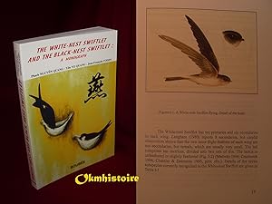 The white-nest swiftlet and the black-nest swiftle. A monograph