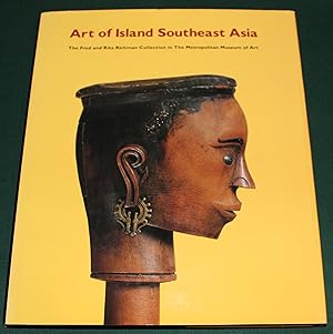Art of Island Southeast Asia. The Fred and Rita Richman Collection in The Metropolitan Museum of ...
