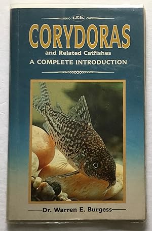 Corydoras and Related Catfishes. A Complete Introduction.