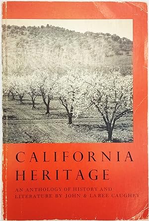 California Heritage: An Anthology of History and Literature
