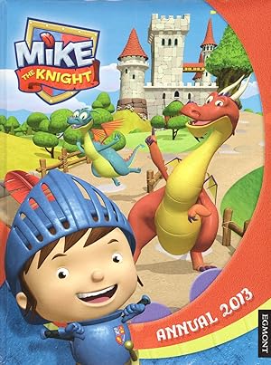 Mike The Knight 2013 Annual :