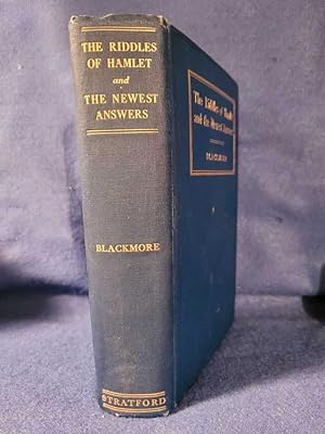 The Riddles of Hamlet and the Newest Answers
