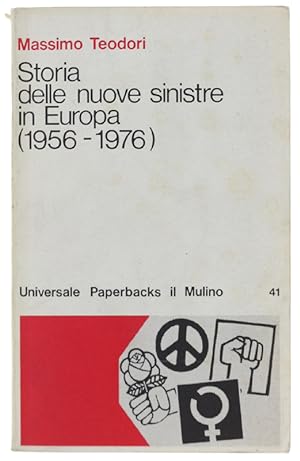 STORIA DELLE NUOVE SINISTRE IN EUROPA (1956-1976).: