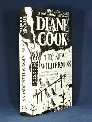 The New Wilderness *First Edition, 1st printing*