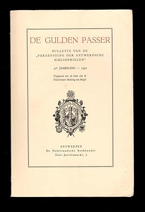 De Gulden Passer: Bulletijn van de "Vereeniging der Antwerpsche Bibliophielen". 50e Jaargang - 1972