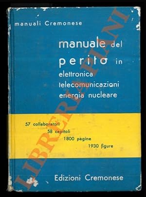 Manuale del perito in elettronica, telecomunicazioni, energia nucleare.
