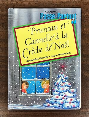 Les contes Passe-Partout - Pruneau et Cannelle à la crèche de Noël