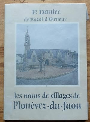 Les noms de villages de Plonévez-du-Faou - De Bazal à Verneur
