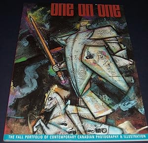 One on One 2 Fall Volume I, Issue 2 The Fall Portfolio of Contemporary Canadian Photography & Ill...