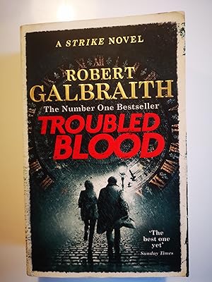 Troubled Blood: Winner of the Crime and Thriller British Book of the Year Award 2021 (Strike)