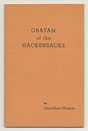 Oratam of the Hackensacks: An Account of Indian and Dutch in Seventeenth-Centruy Northern New Jersey