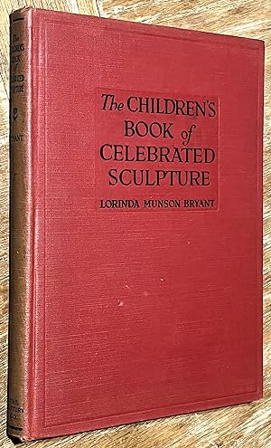 The Children's Book of Celebrated Sculpture