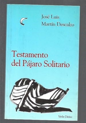 TESTAMENTO DEL PAJARO SOLITARIO