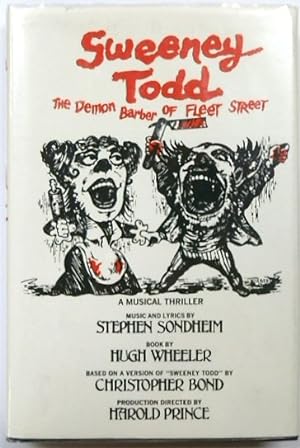 Sweeney Todd, The Demon Barber of Fleet Street: A Musical Thriller