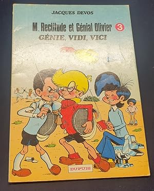 M. Rectitude et Génial Olivier - Génie , Vidi , Vici