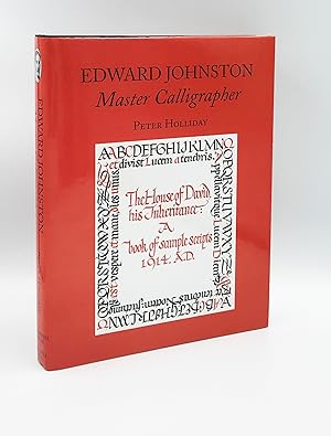 Edward Johnston: Master Calligrapher
