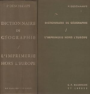 Dictionnaire de Gèographie L'imprimerie hors l'Europe