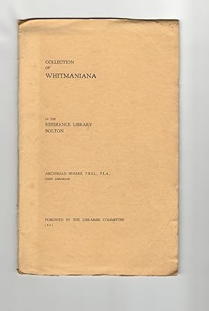 Collection of Whitmaniana in the Reference Library Bolton