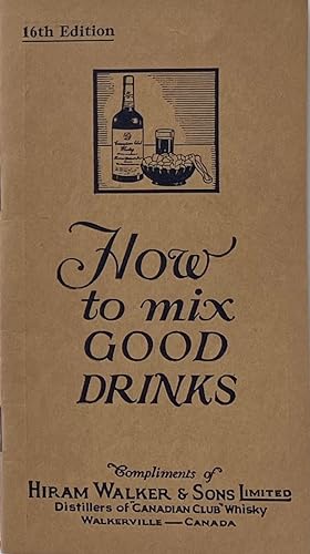 How to Mix Good Drinks