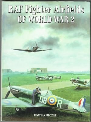 RAF Fighter Airfields Of World War 2