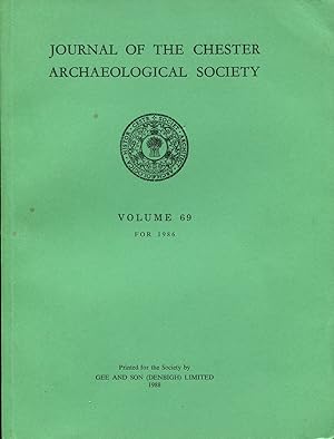 Journal of the Chester Archaeological Society : Volume 69 for 1986