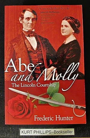 Abe and Molly: The Lincoln Courtship (Signed Copy)
