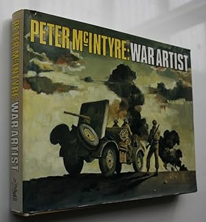 Peter McIntyre, War Artist