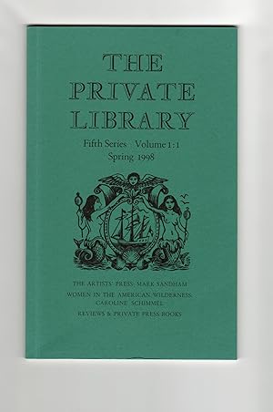 The Private Library. Fifth Series Volume 1:1 Spring 1998