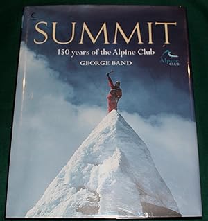 Summit. 150 Years of the Alpine Club.