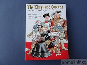 The Kings and Queens: An Irreverent Cartoon History of the British Monarchy.