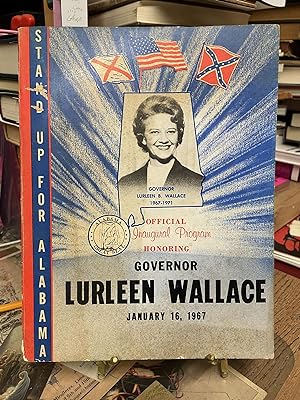 Stand Up For Alabama: Offical Inaugural Program Honoring Governor Lurleen Wallace