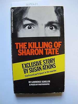 The Killing of Sharon Tate | With the Exclusive Story of the Crime by Susan Atkins