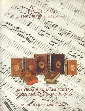 Remy Le Fur April 2017 Autographs, Manuscripts, Ancient & Modern Books