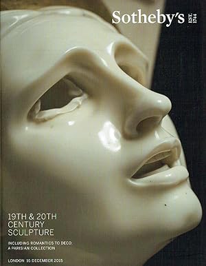 Sothebys December 2015 19th & 20th Century Sculpture inc. Parisian Collection