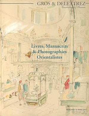 Gros & Delettrez March 2017 Books, Autographs & Documents, Orientalist Paintings