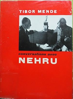 Conversations avec Nehru